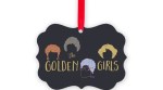 Golden Girls Ornament