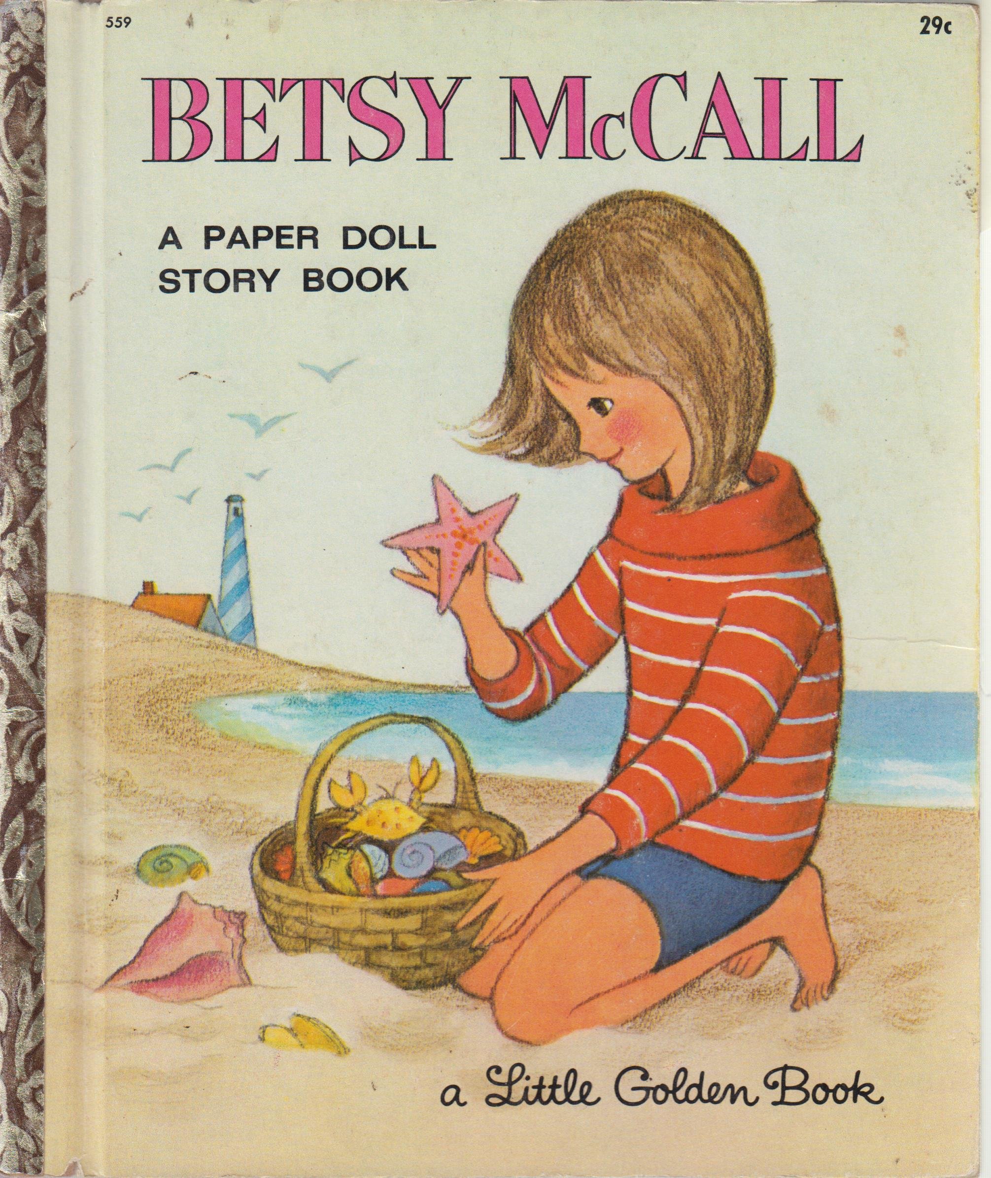 Betsy McCall Paper Doll Story Book Hardcover – 1965