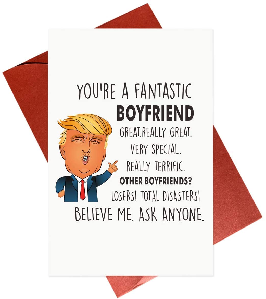 Trump Boyfriend Card,Funny Birthday Anniversary OR Valentines Day Gift Cards