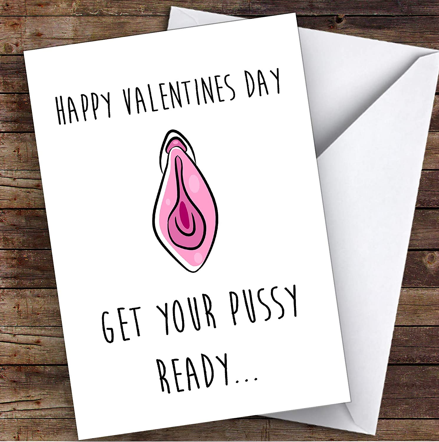 Rude Dirty Get Pussy Ready Sexy Personalized Valentine's Day Greetings Card