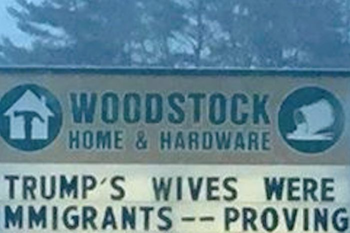 Donald Trump likely won’t like what one hardware store’s sign had to say about his wives