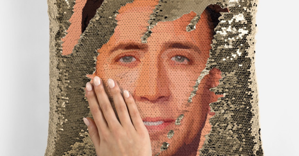 Rub This Pillow Just Right and Nicolas Cage’s Face Will Appear