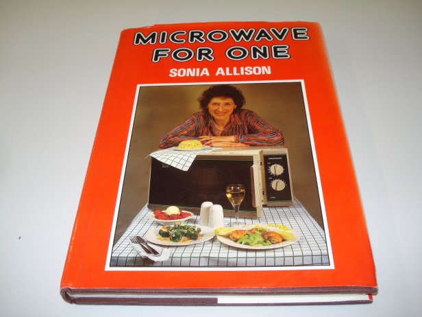 Microwave for One is the Only Cookbook Undomesticated Women and Single Men Need