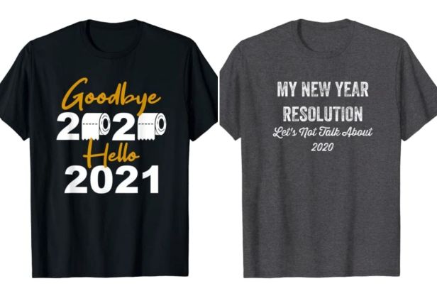 These Funny New Year’s Eve T-Shirts Sum up How We Feel About 2020