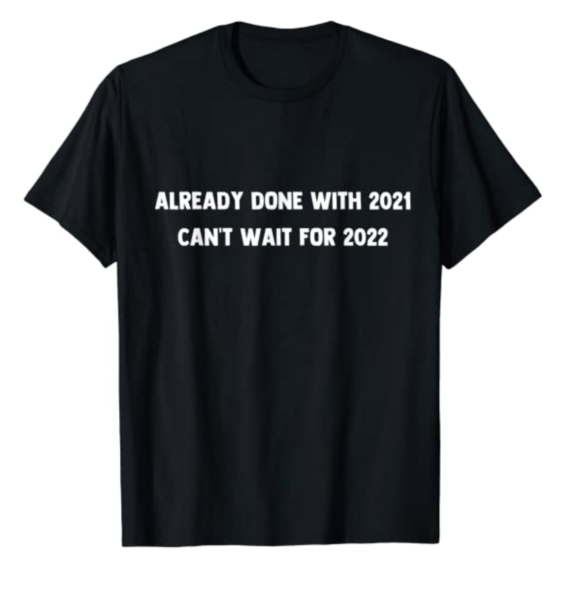 Unisex Clothing Funny 2021 Shirt 2021 Shirt Quarantine Shirt Sarcasm Shirt Introvert Shirt Hello 2021 Funny 2021 Sarcastic Shirt