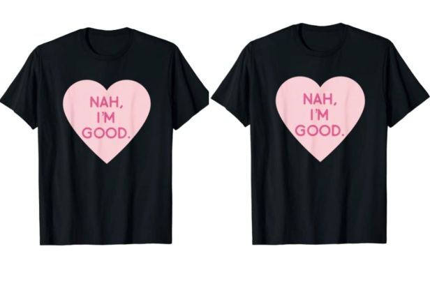 This Anti-Valentine’s Day Shirt is Relatable (And Sums up 2021 Already)