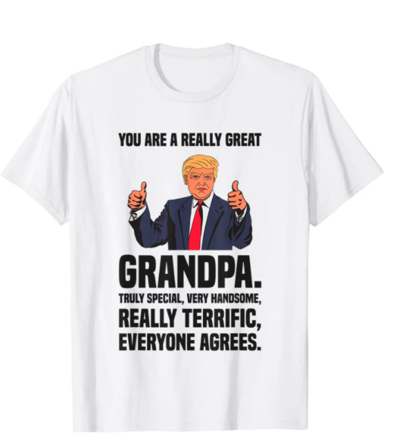 Grandpa Christmas Gifts Funny Donald Trump Grandpa T-Shirt